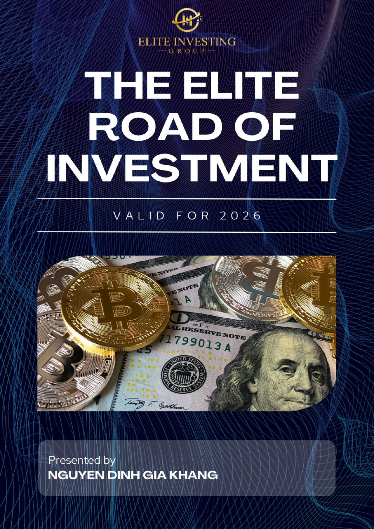 THE ELITE ROAD OF INVESTMENT