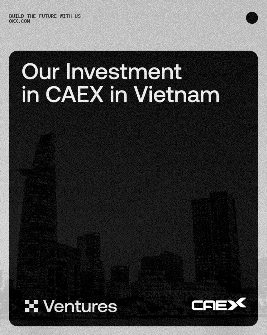 Sàn OKX rót vốn vào sàn CAEX của Việt Nam